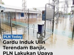 Gardu PLN Ulin terendam (PLN Kalselteng)