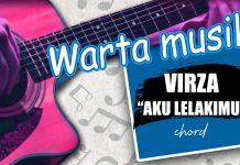 Aku Lelakimu Hits di 2020 dibawakan Oleh Virzha. Ini Chord Lagunya