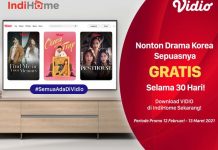 Kabar Gembira Buat Penggemar Drakor, IndiHome dan Vidio Kerja Sama Sediakan Layanan Gratis Nonton Drama Korea