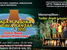Ragam Pesona Budaya Banjar 2021, Taman Budaya Kalsel Hadirkan Teater Anak "Kadada Hantanya"
