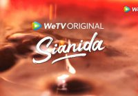 Drama WeTV Original "Sianida" Hadirkan Konflik Cinta dan Plot Twist Tak Terduga