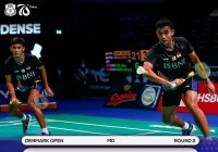 Denmark Open: Minions Disingkirkan Ganda Putra Senegaranya