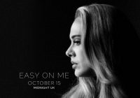Baru Rilis! Lirik Lagu Baru Adele Easy On Me Langsung Trending 16 Musik Youtube