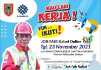 Masih Ada Kesempatan 691 Lowongan di Job Fair Kalsel 2021 Dibuka 7 Hari, Klik di Sini