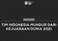 Indonesia Mundur dari Kejuaraan Dunia Bulutangkis 2021 di Spanyol, Ini Alasannya
