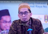Doa Menyambut Bulan Puasa Ramadhan 1443 Hijriyah, Ustadz Adi Hidayat: Supaya Puasa Berkah, Lancar dan Selamat