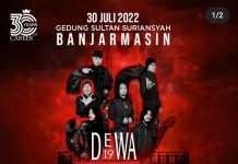 Daftar Harga Tiket Konser Dewa 19 30 Tahun Berkarya Tour Concert di Banjarmasin 31 Juli 2022