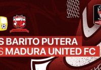 Link Live Streaming Barito Putera vs Madura United Piala Presiden 2022 Sore ini, Kick-off 16.00 WIB atau 17.00 Wita