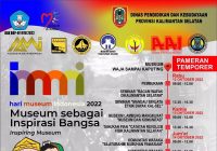 Peringati Hari Museum Nasional Pemprov Kalsel Gelar Pameran Temporer