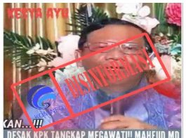 Beredar Video Mahfud MD Desak KPK Tangkap Megawati, Cek Fakta