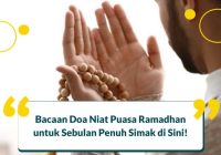 Belum Terlambat! Ini Niat Puasa Sebulan Penuh, dari Mazhab Syafi'i, Mazhab Malik, Mazhab Abu Hanifah