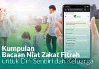 Mau Bayar Zakat Fitrah? Pelajari Lagi Niat Zakat Fitrah Diri Sendiri dan Keluarga di Sini