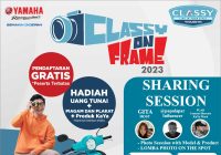 Pecinta Fotografi Wajib Ikut, Classy On Frame 2023