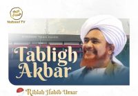 Link Live Streaming YouTube, FB dan IG Tabligh Akbar Habib Umar bin Hafidz di Palangkaraya Sore ini