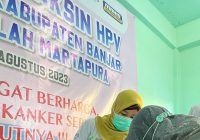 Cegah Kanker Rahim di Banua, Pemprov dan Pemkab Banjar Gelar Imunisasi HPV