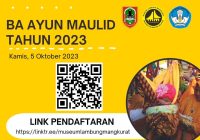 Daftar Sekarang! UPTD Museum Lambung Mangkurat Gelar Baayun Maulid