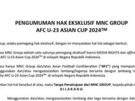 Beredar! Pengumuman MNC Group Larang Nonbar Piala Asia U-23