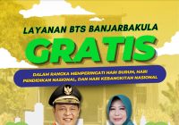 Hari ini Hingga 5 Mei BTS Banjarbakula Gratis