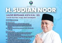 H Sudian Noor Bersama ASFA, Tanah Bumbu Maju dan Terdepan