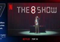 The 8 Show Perdana Masuk Daftar 10 Besar Tontonan Global Netflix, Trending di 11 Negara