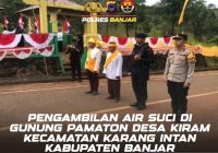 Pengambilan Air Suci Gunung Pamaton Jelang HUT Bhayangkara