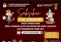 Live Streaming Pendaftaran Pasangan Calon Wali Kota dan Wakil Wali Kota Banjarmasin