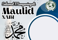 Twibbon Maulid Nabi Muhammad SAW 2024, Share Momen Istimewa Ini di Media Sosial
