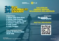 Pendaftaran PLN Journalist Award 2024 Masih Dua Pekan Lagi Perebutkan Hadiah Rp 480 Juta
