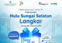 Promo Menarik Bank Kalsel di Hari Jadi ke-74 Kabupaten HSS