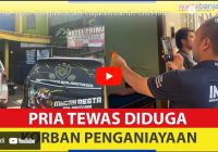 VIDEO - Pria Tewas Diduga Korban Penganiayaan di Hotel Prima Banjarmasin