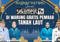 Pemkab Tala Sediakan Warung Gratis Bagi Jemaah Haul Abah Guru Sekumpul