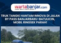 Truk Tangki Hantam Innova di Jalan By Pass Banjarbaru-Batulicin, Mobil Ringsek Parah!