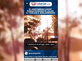 Warga Heran, Si Jago Merah Tiba-tiba Lahap Rumah Kosong di Jalan A. Yani Km 2, Banjarmasin