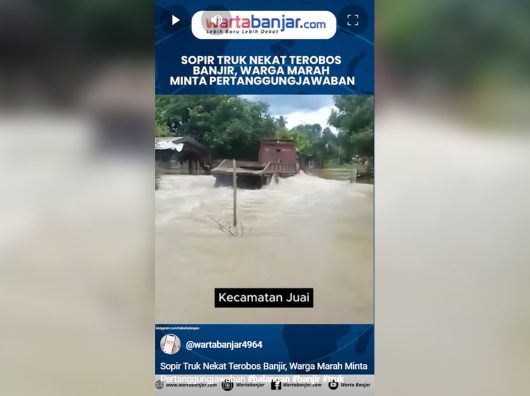 Sopir Truk Nekat Terobos Banjir, Warga Marah Minta Pertanggungjawaban