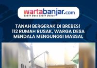 VIDEO - TANAH BERGERAK DI BREBES! 112 Rumah Rusak, Warga Desa Mendala Mengungsi Massal