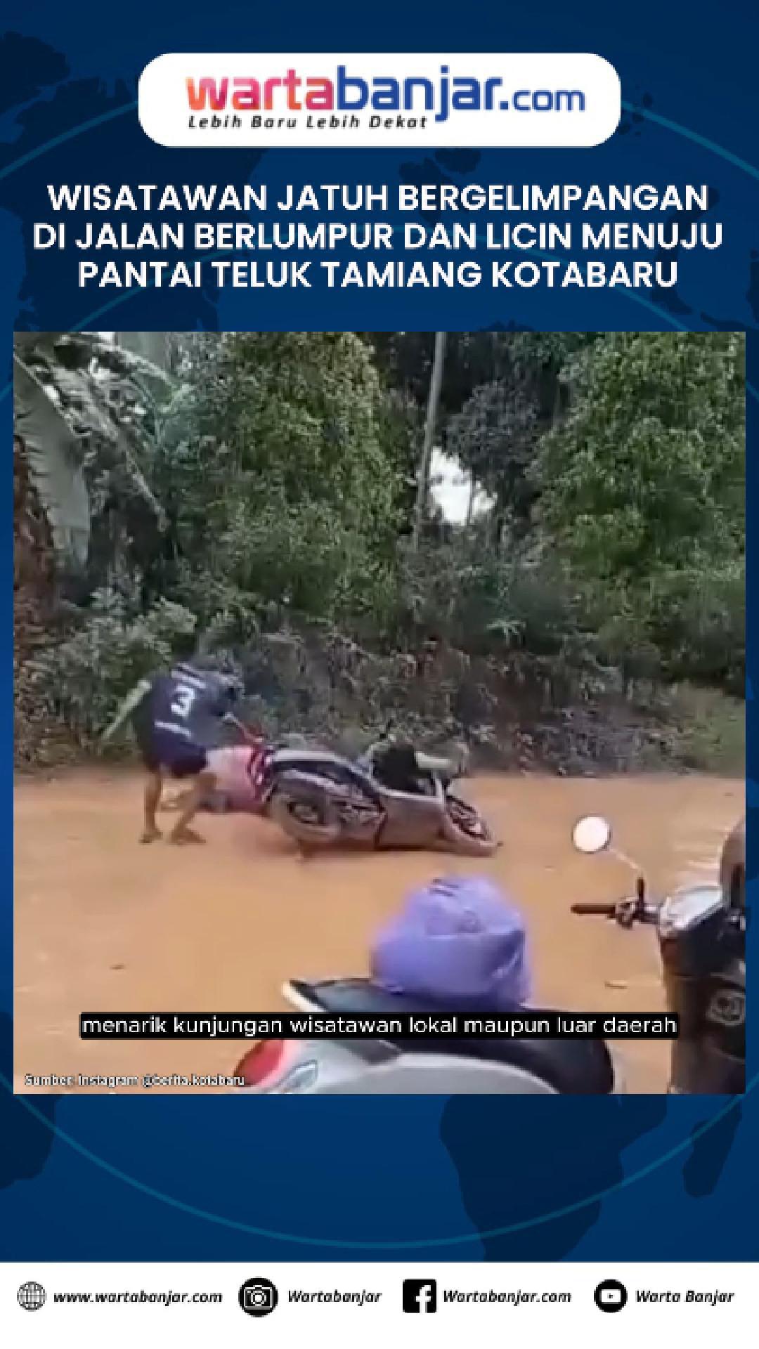 VIDEO - Wisatawan Jatuh Bergelimpangan di Jalan Berlumpur dan Licin Menuju Pantai Teluk Tamiang Kotabaru