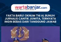 VIDEO - FAKTA BARU Oknum TNI AL Bunuh Jurnalis Cantik Juwita, Ternyata Ingin Bebas dari Tanggung Jawab