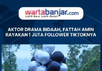 VIDEO - Aktor Drama Bidaah, Fattah Amin Rayakan 1 Juta Follower TikToknya