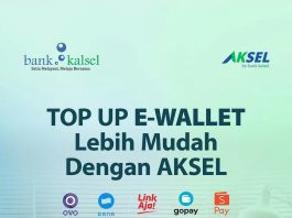 Lakukan 5 Langkah Mudah ini, Nasabah Bank Kalsel Bisa Top Up Aneka E-wallet Pakai Aksel
