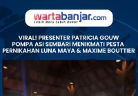 VIDEO - Viral! Presenter Patricia Gouw Pompa ASI Sembari Menikmati Pesta Pernikahan Luna Maya dan Maxime Bouttier