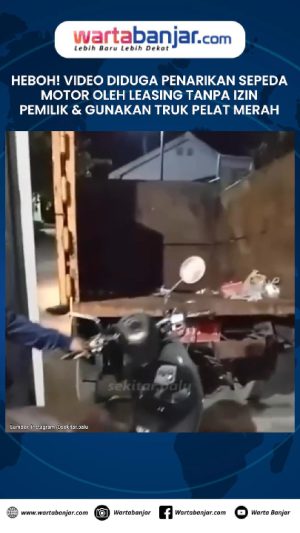 VIDEO - Heboh! Diduga Penarikan Sepeda Motor oleh Leasing Tanpa Izin Pemilik dan Gunakan Truk Pelat Merah