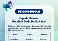 Perubahan Biaya Administrasi Pembayaran Listrik Melalui Bank Kalsel