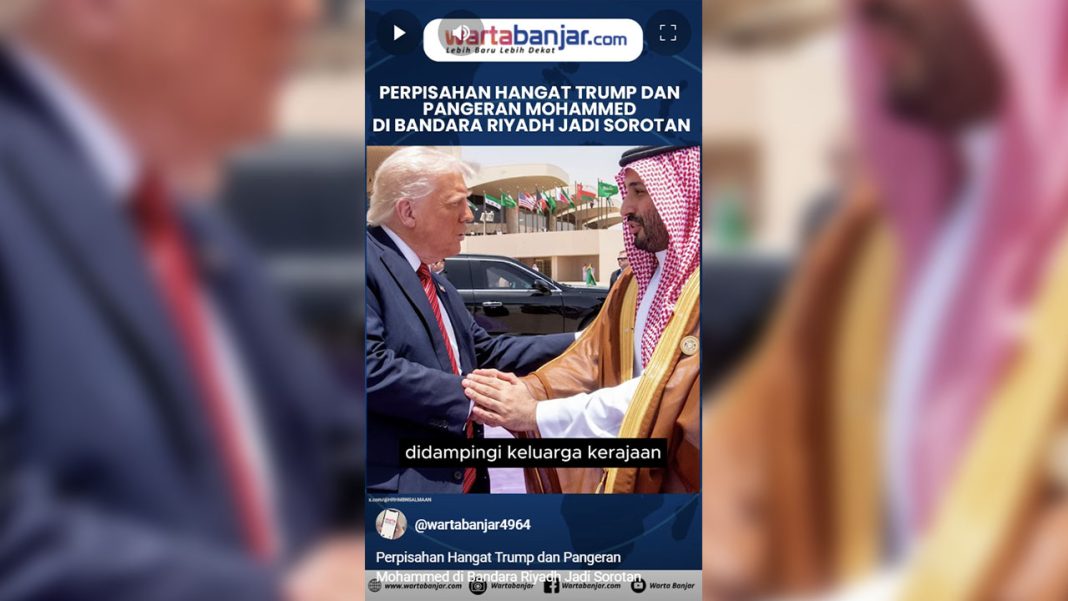 VIDEO - Perpisahan Hangat Trump dan Pangeran Mohammed di Bandara Riyadh Jadi Sorotan