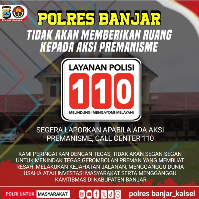 Polres Banjar : Tidak Ada Ruang untuk Premanisme