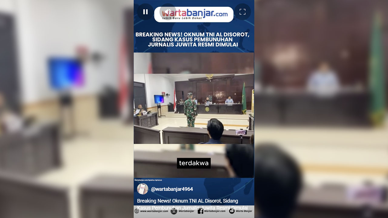 VIDEO - Breaking News! Oknum TNI AL Disorot, Sidang Kasus Pembunuhan Jurnalis Juwita Resmi Dimulai