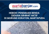 VIDEO - HEBOH! Penemuan Benda Diduga Gr4nat Aktif di Murung Keraton, Martapura
