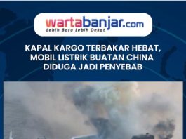 VIDEO - Kapal Kargo Terbakar Hebat, Mobil Listrik Buatan China Diduga Jadi Penyebab