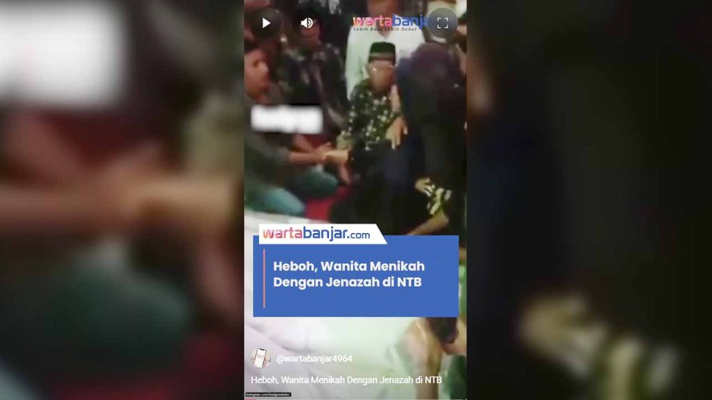 VIDEO - Heboh, Wanita Menikah Dengan Jenazah di NTB