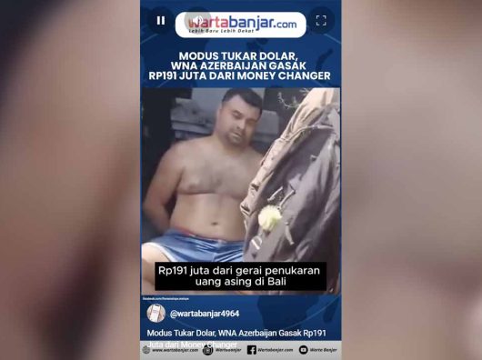 VIDEO - Modus Tukar Dolar, WNA Azerbaijan Gasak Rp191 Juta dari Money Changer