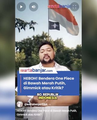 VIDEO - HEBOH! Bendera One Piece di Bawah Merah Putih, Gimmick atau Kritik?